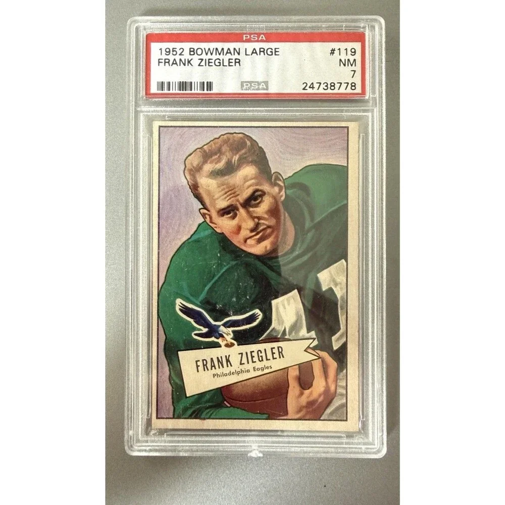 1952 Bowman Large 119 Frank Ziegler.  PSA 7 NM & well-centered.  (TX7059).